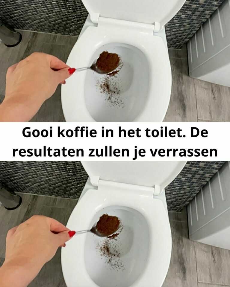 Gooi koffie in het toilet. De resultaten zullen je verrassen